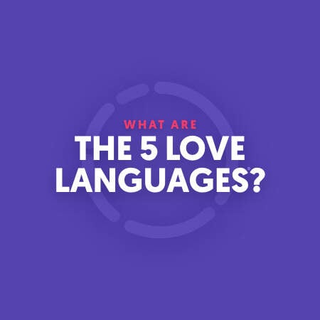What Are The 5 Love Languages?