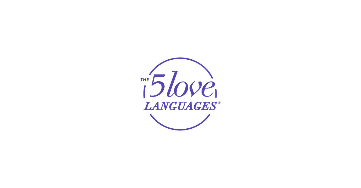 Discover Your Love Language® - The 5 Love Languages®