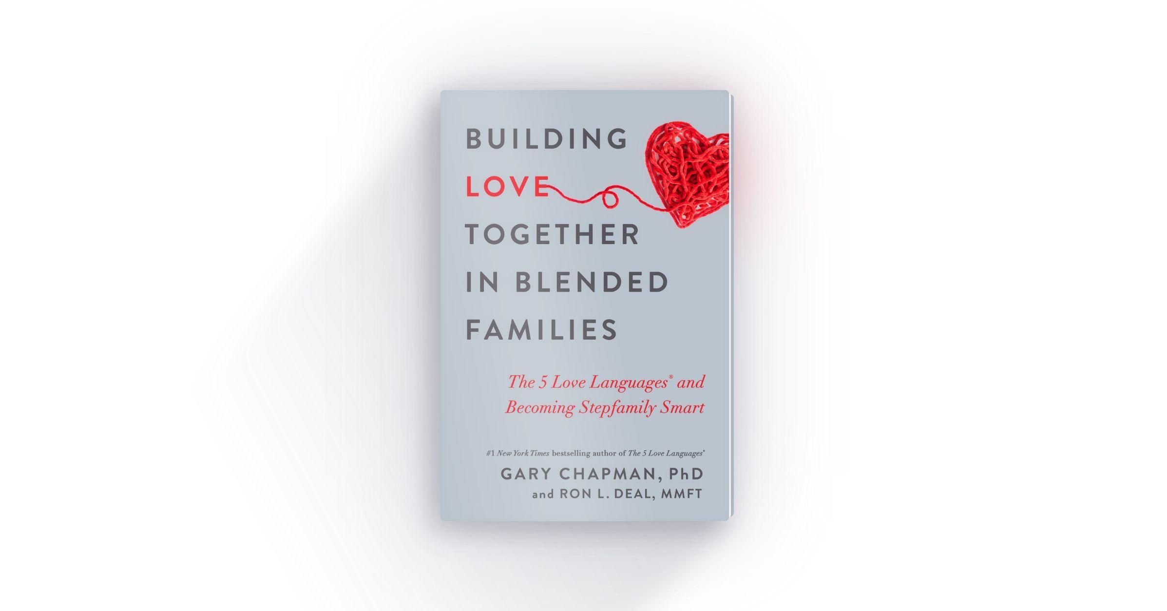 Building Love Together in Blended Families