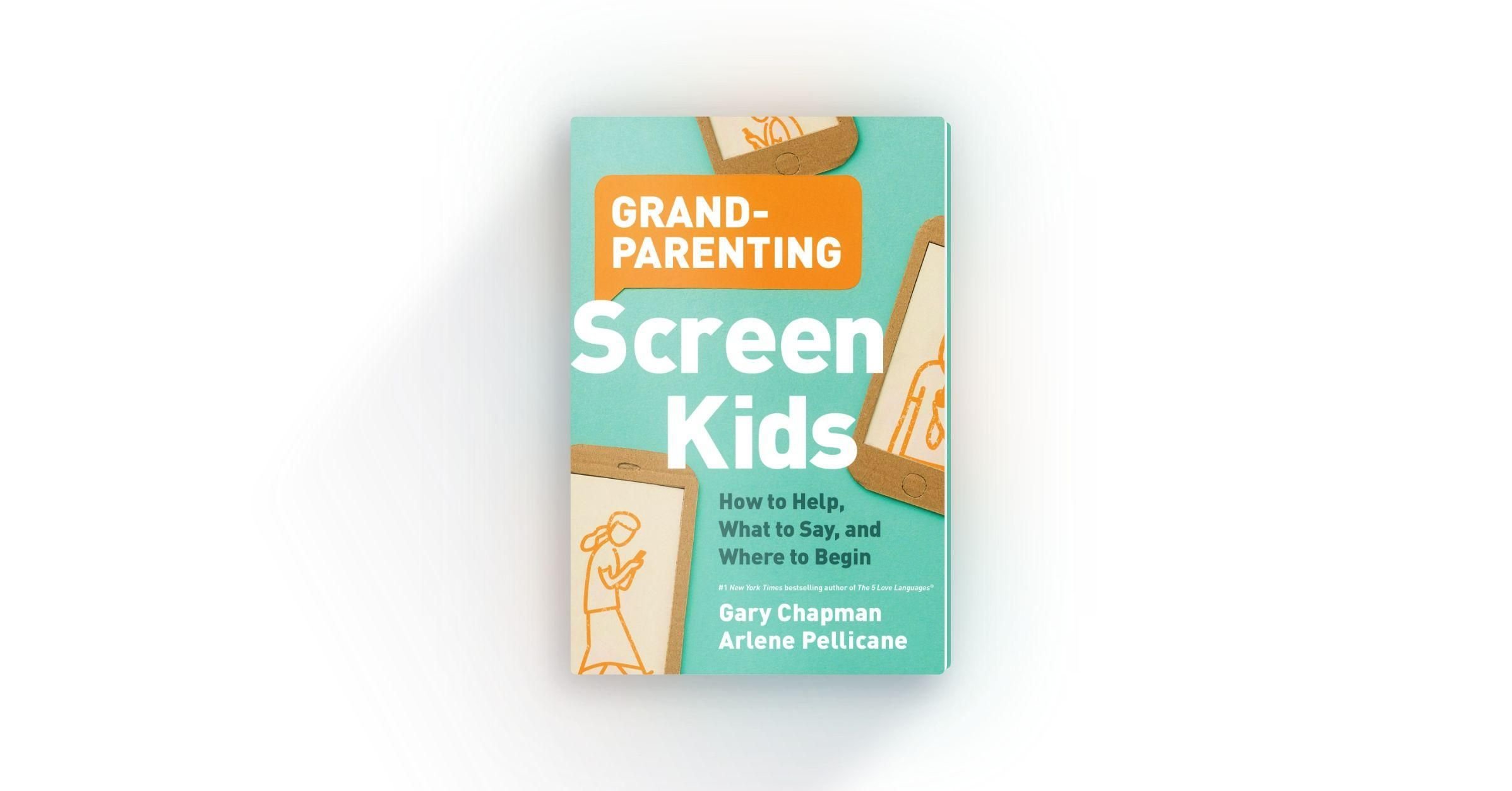 Grandparenting Screen Kids