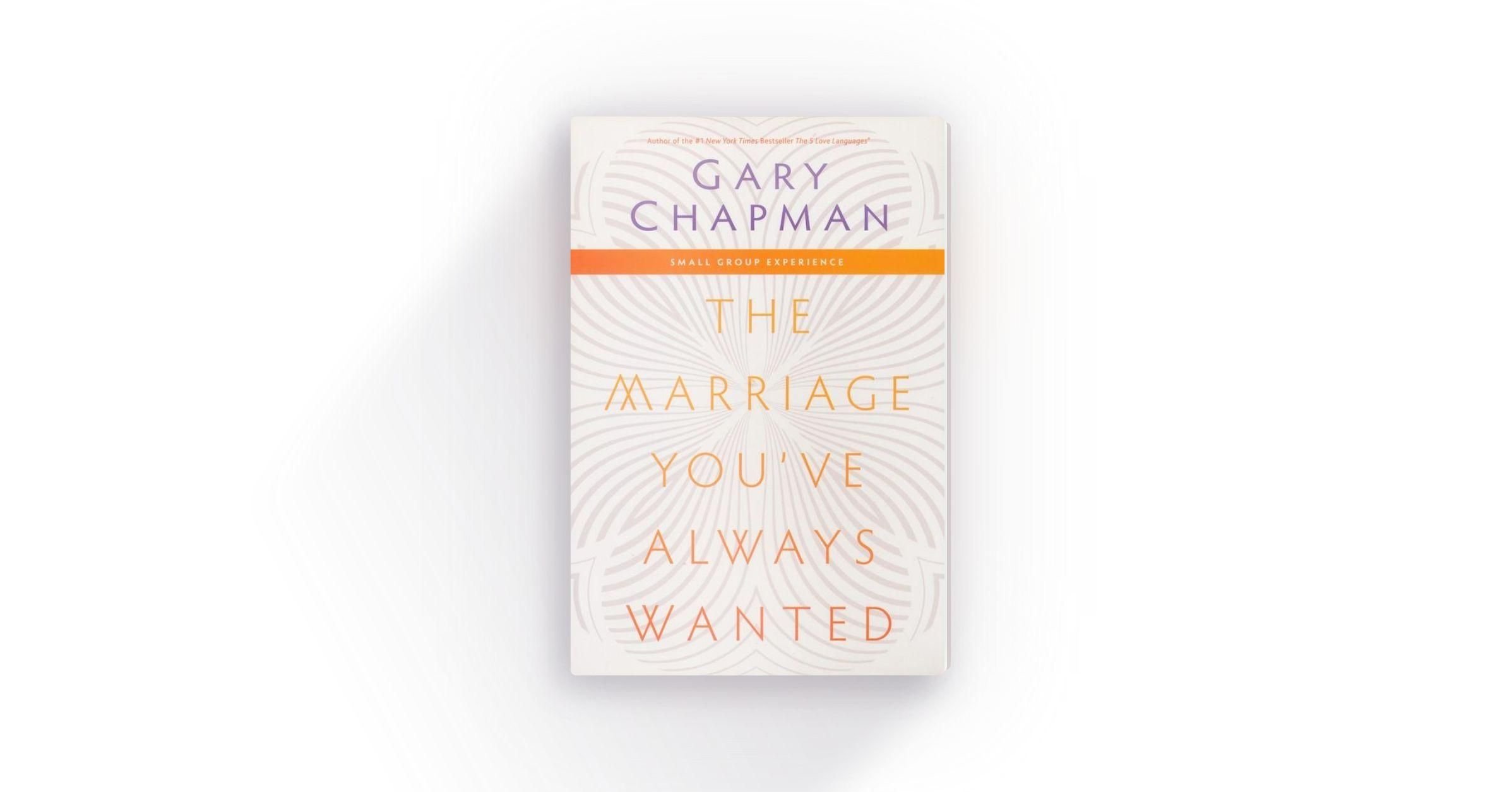 The Marriage You've Always Wanted