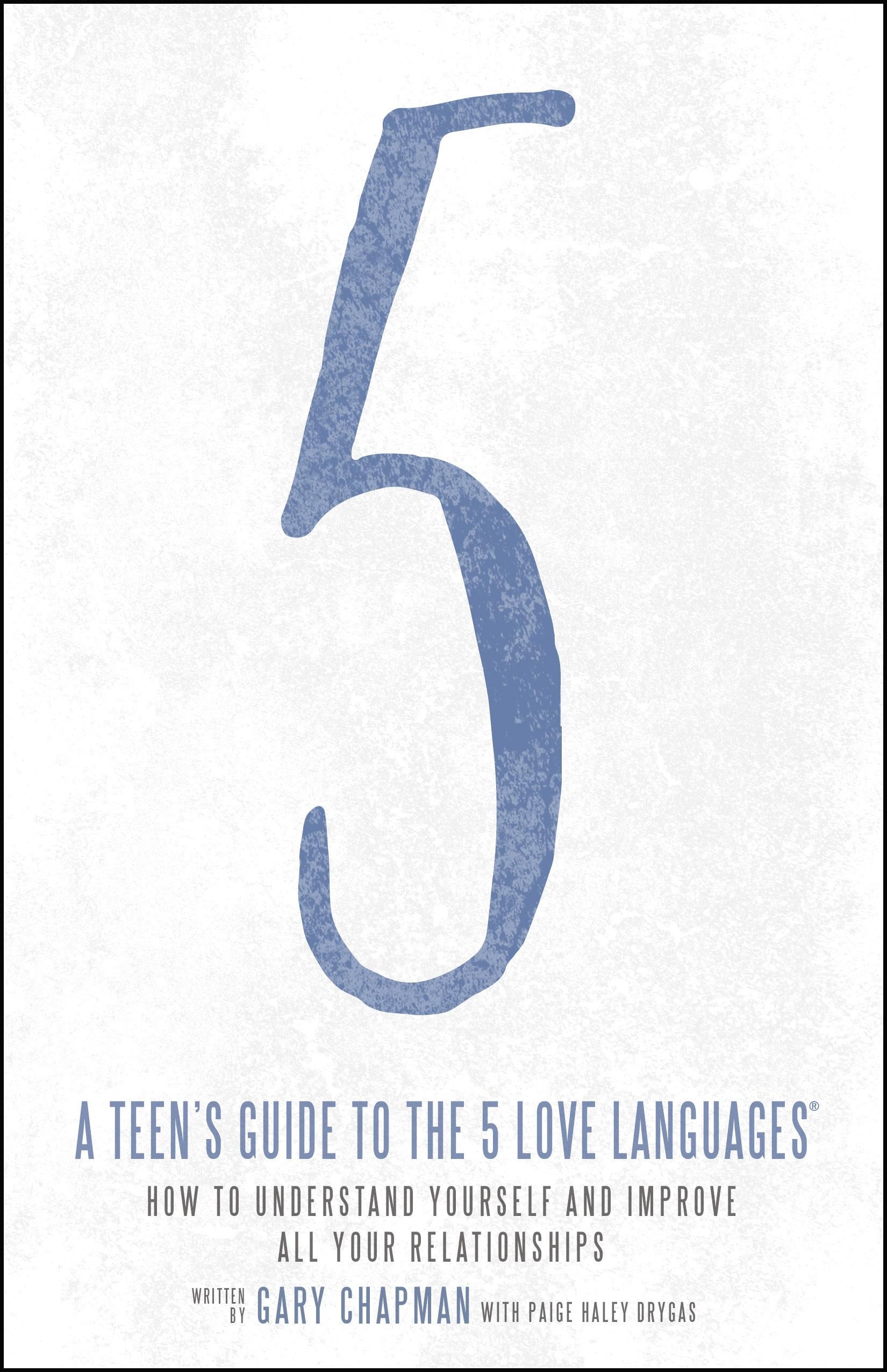 A Teen’s Guide to the 5 Love Languages